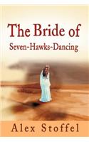 Bride of Seven-Hawks-Dancing