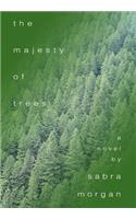 The Majesty of Trees: (English)