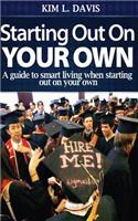 Starting Out On Your Own