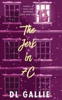 Jerk in 7c (hardcover special edition)