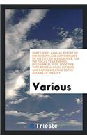 THIRTY-FIRST ANNUAL REPORT OF THE RECEIP