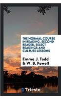 THE NORMAL COURSE IN READING. SECOND REA