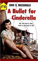 A Bullet for Cinderella