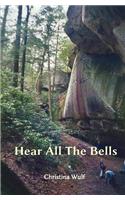 Hear All The Bells