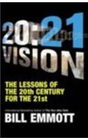 The Lessons Of The 20Th Century For The 21St