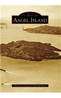 Angel Island: (Images of America)