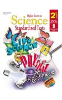 Steck-Vaughn Higher Scores on Science Standardized: Standardized Tests Grade 2 Science(Higher Scores on Sci Std Tests)