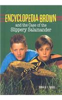 Encyclopedia Brown and the Case of the Slippery Salamander