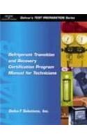 Refrigerant Transition & Recovery Certification Program Manual for Technicians