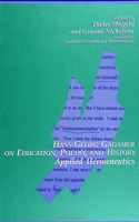 Hans-Georg Gadamer on Education, Poetry, and History