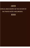 Annual Bibliography of the History of the Printed Book and Libraries