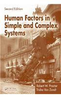 Human Factors in Simple and Complex Systems, Second Edition