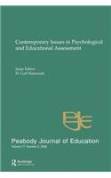 Contemporary Issues in Psychological and Educational Assessment