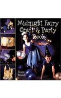 Midnight Fairy Craft & Party Book