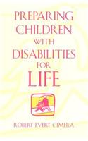 Preparing Children with Disabilities for Life