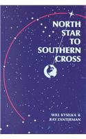 North Star to Southern Cross