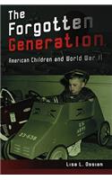 The Forgotten Generation