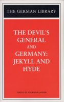 The Devil's General and Germany: Jekyll and Hyde: v. 80 (German Library S.)