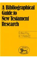 Bibliographical Guide to New Testament Research