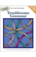 Troublesome Grammar