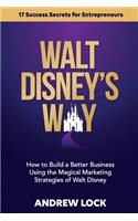 Walt Disney's Way