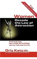 Women Decode the Law of Attraction