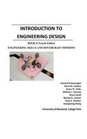 Introduction to Engineering Design: Book 9, 4th Edition: Engineering Skills and Hovercraft Missions