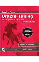 Oracle Tuning: The Definitive Reference(Oracle In-Focus)
