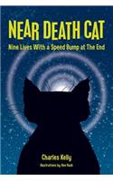 Near Death Cat