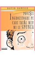 Povesti Ingrozitoare Pe Care Tatal Meu Mi Le Spunea (Romanian Edition)