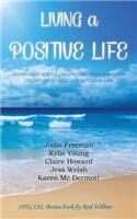 Living a Positive Life