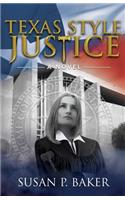 Texas Style Justice