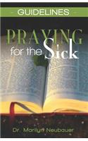 Guidelines - Praying for the Sick