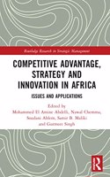 Competitive Advantage, Strategy and Innovation in Africa