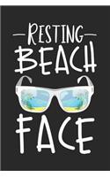 Resting Beach Face: Funny Summer Beach Vacation Journal, Composition Notebook, Tropical Destination Bucket List, Travel Diary Planner