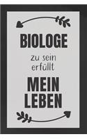 Biologe zu sein: DIN A5 - 120 Punkteraster Seiten - Kalender - Notizbuch - Notizblock - Block - Terminkalender - Abschied - Geburtstag - Ruhestand - Abschiedsgeschen