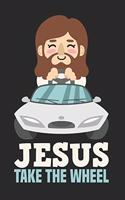 Jesus Take The Wheel