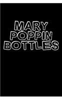 Mary Poppin bottles