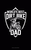 World's Best Dirt Bike Dad