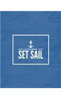 Let Your Dreams Set Sail