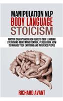 Manipulation, Nlp, Body Language, Stoicism