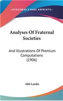 Analyses Of Fraternal Societies