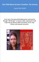 One Child Abuse Survivor 2 Another: The Journey