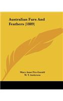 Australian Furs And Feathers (1889)