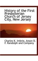 History of the First Presbyterian Church of Jersey City, New Jersey
