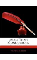 More Than Conquerors