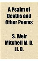 A Psalm of Deaths and Other Poems