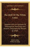 The Idyll Of The White Lotus