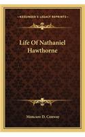 Life Of Nathaniel Hawthorne
