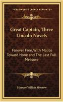 Great Captain, Three Lincoln Novels
